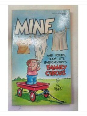 Mine And Yours Too It's Everybody's Family Circus Fawcett Gold Medal 1975 PB